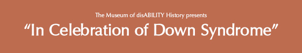In Celebration of Down Syndrome