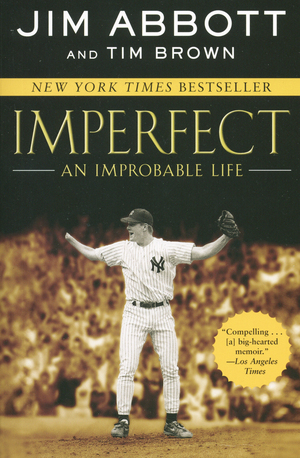 Imperfect: An Improbable Life