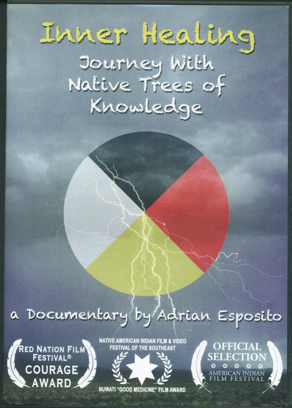 Inner Healing: Journey With Native Trees Of Knowledge