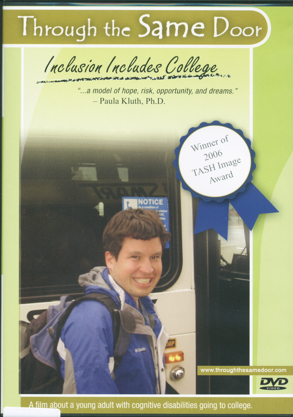Through the Same Door: Inclusion Includes College