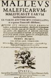 Malleus Maleficarum, or translated 