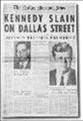 President John F. Kennedy assassinated in Dallas, Texas